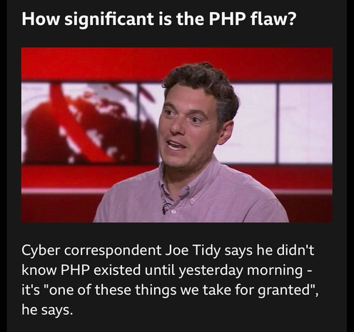 BBC cyber correspondent Joe Tidy admitted not knowing PHP